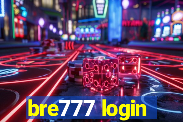 bre777 login