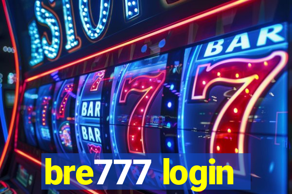 bre777 login