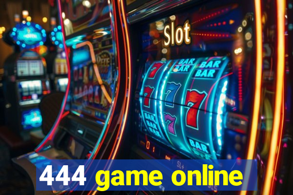 444 game online