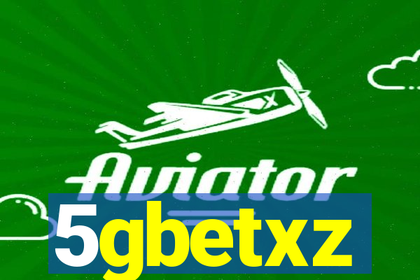 5gbetxz