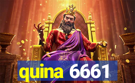 quina 6661