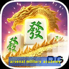 arsenal military academy