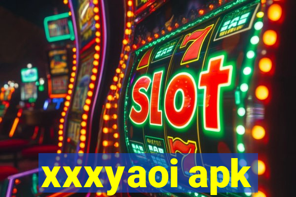 xxxyaoi apk