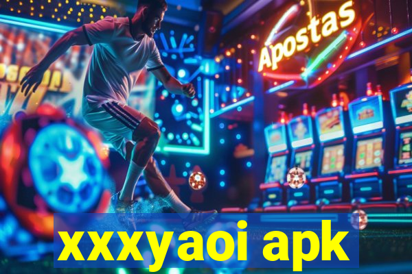 xxxyaoi apk