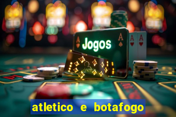 atletico e botafogo ao vivo radio