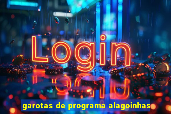 garotas de programa alagoinhas