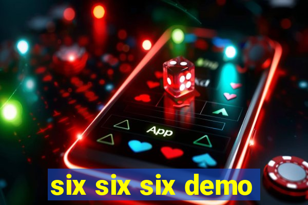 six six six demo