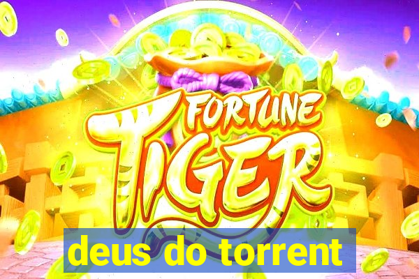 deus do torrent