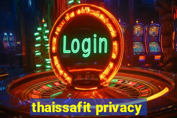 thaissafit privacy