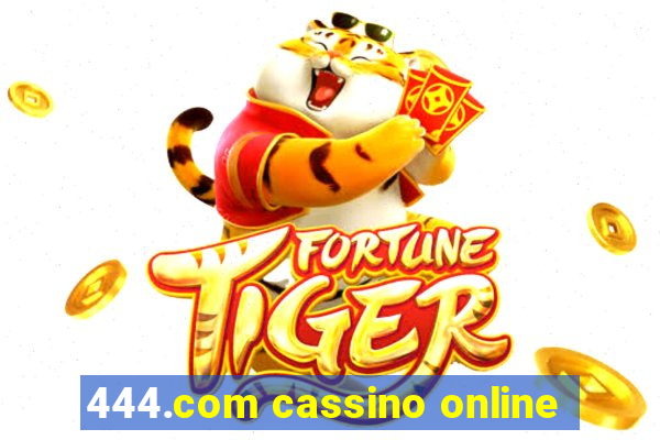 444.com cassino online