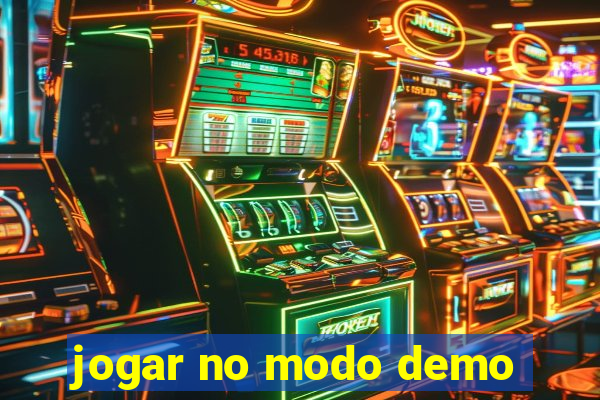 jogar no modo demo