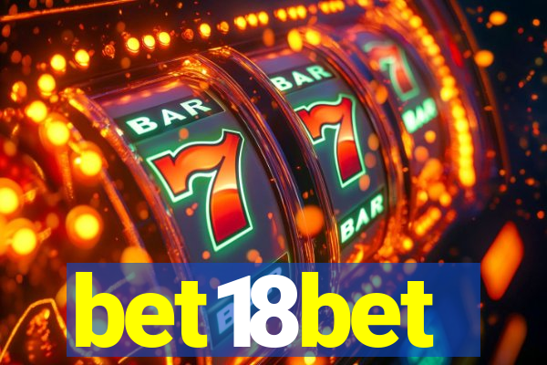 bet18bet