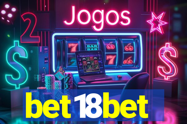 bet18bet