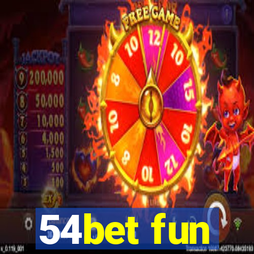 54bet fun