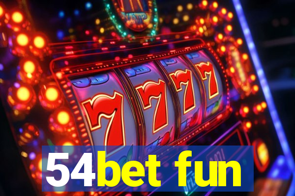 54bet fun