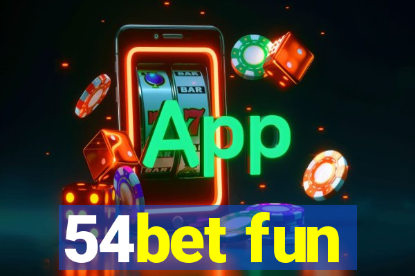 54bet fun