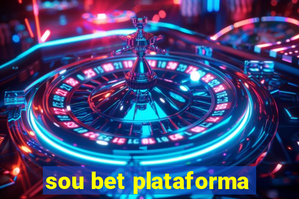 sou bet plataforma