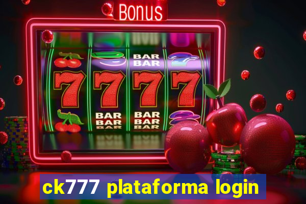 ck777 plataforma login