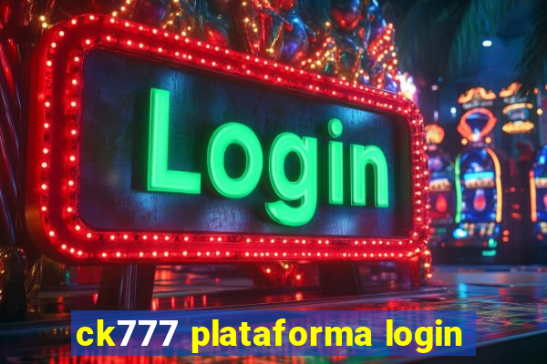 ck777 plataforma login