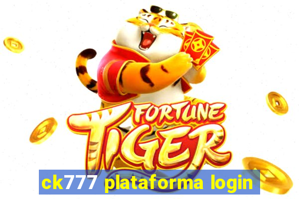 ck777 plataforma login