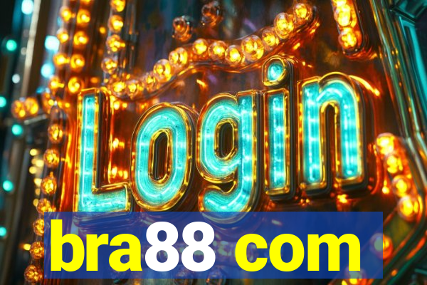 bra88 com