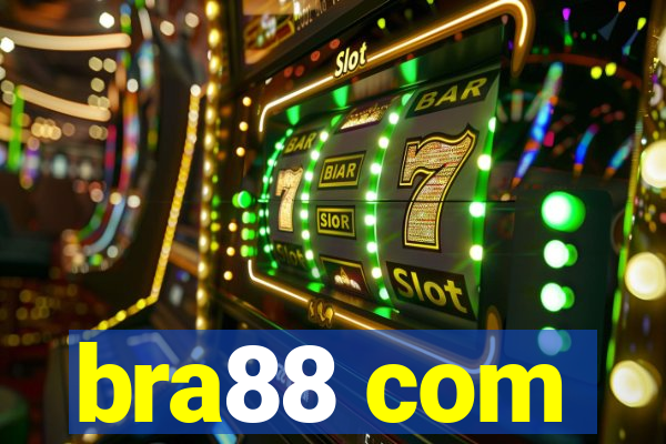 bra88 com