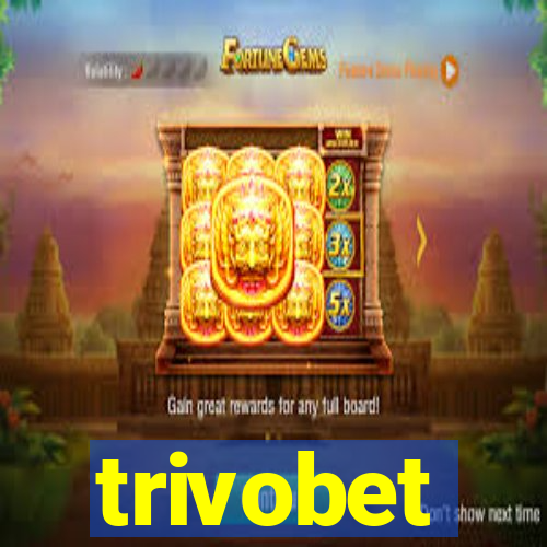 trivobet