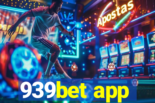 939bet app