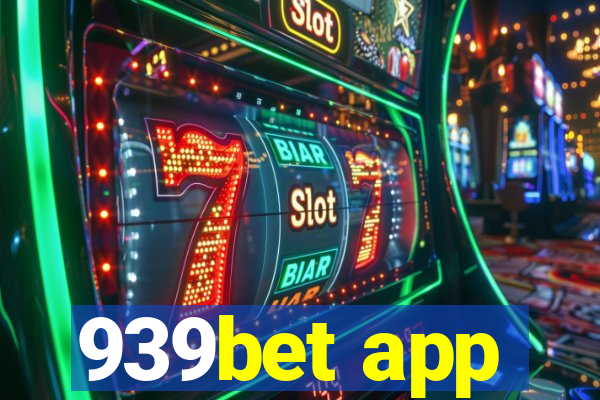 939bet app