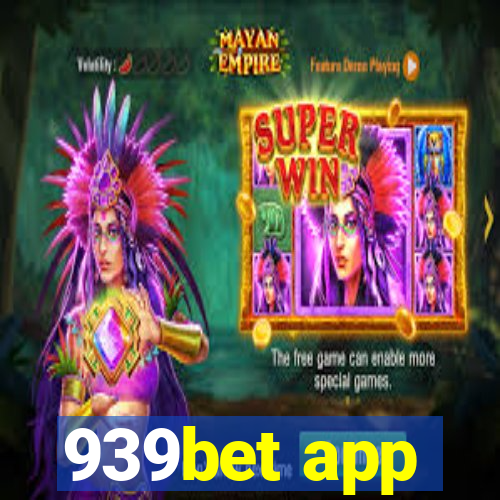 939bet app