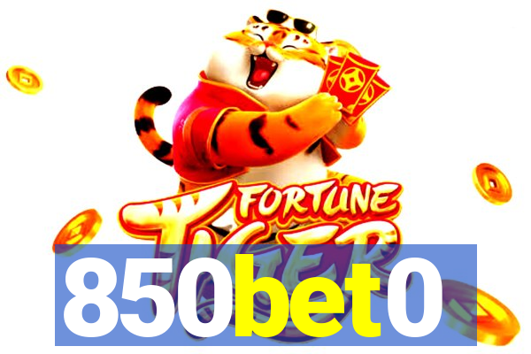 850bet0