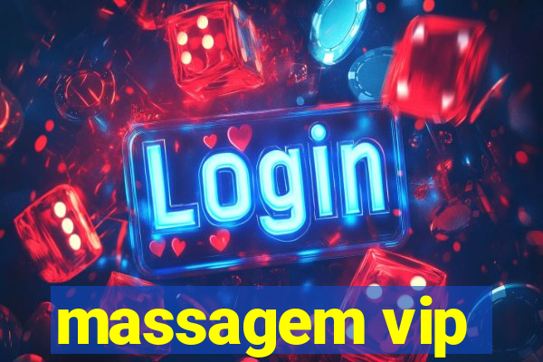 massagem vip