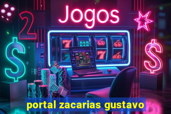 portal zacarias gustavo