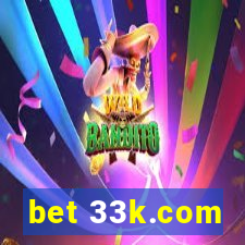 bet 33k.com