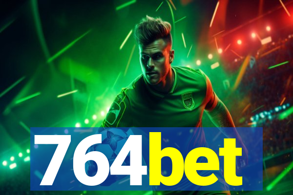 764bet