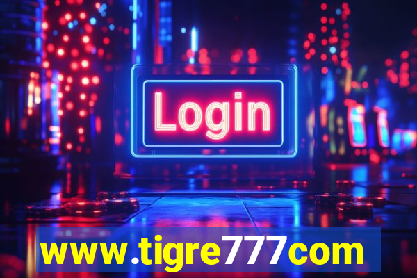 www.tigre777com