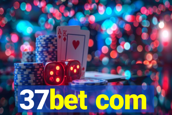 37bet com