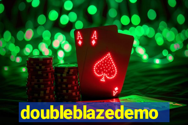 doubleblazedemo