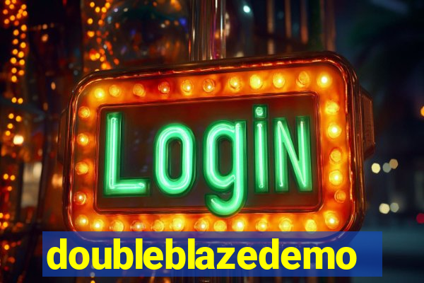 doubleblazedemo