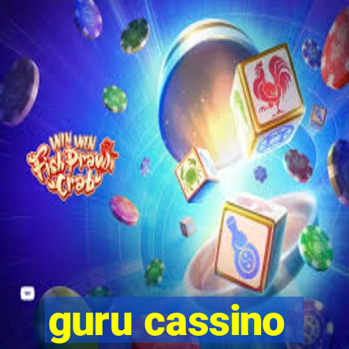 guru cassino