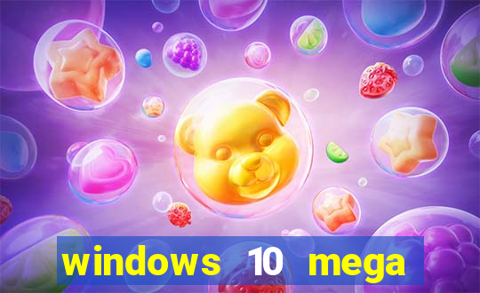 windows 10 mega lite torrent