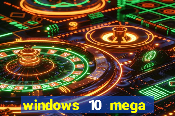 windows 10 mega lite torrent