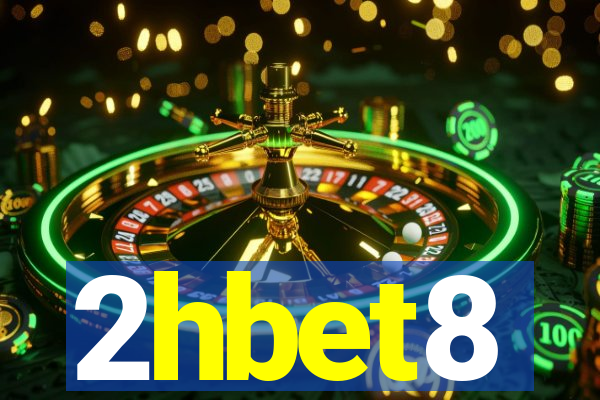 2hbet8