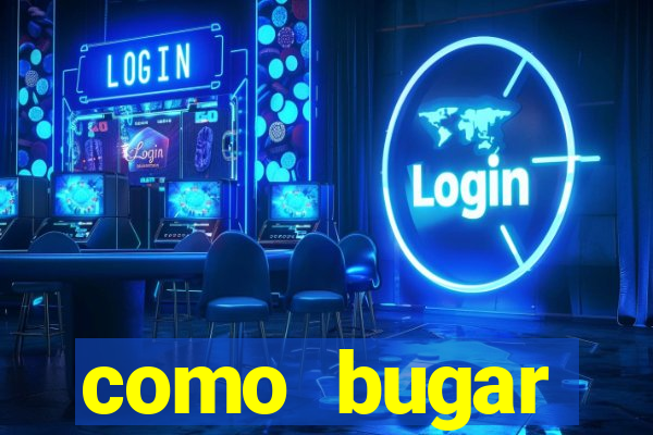 como bugar plataforma de jogos