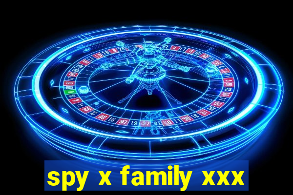 spy x family xxx