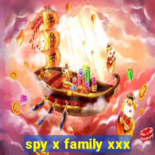 spy x family xxx