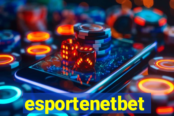 esportenetbet