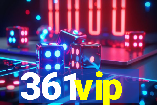 361vip