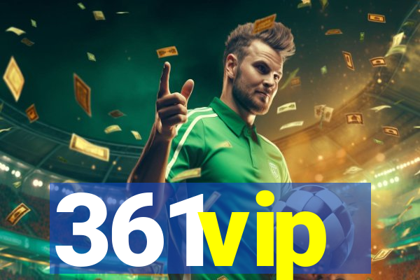 361vip