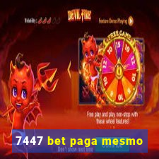 7447 bet paga mesmo